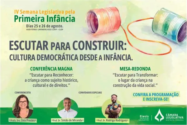 Semana legislativa traz a primeira infância para o centro do debate na CLDF 13/08/2026 13.