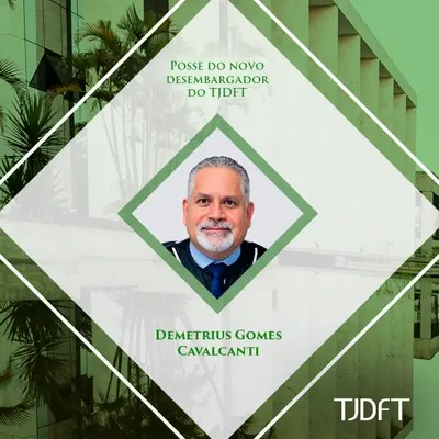 É hoje! TJDFT realiza cerimônia de posse de Demetrius Cavalcanti no cargo de desembargador