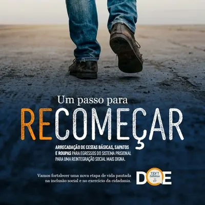 TJDFT lança campanha para arrecadar doações para egressos do sistema prisional